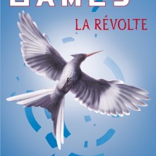 Hunger Games, La révolte - Suzanne Collins
